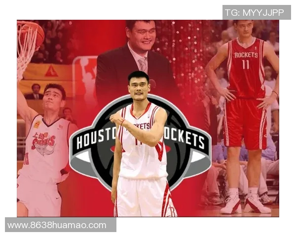 姚明如何通过科学训练与数据分析在NBA实现职业生涯的辉煌与突破